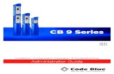 CB 9 Series - codeblue.com · CB 9 Series CB 9-s CB 9-t. ... Code Blue Corporation reserves the right to make any modifications to this ... 23 CB 9 Series 120V Standard Wiring (with