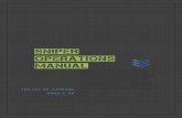 Sniper Operations Manual - VIED-ArmAvied-arma.ucoz.com/manuals/Sniper_Operations_Manual_v1.0.pdf · The Art of Warfare ArmA 2: OA . LTC_LaTrang . MAJ_FelixLegion . V1.0 . Welcome
