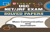 UPKAR PRAKASHAN, AGRA-2 - KopyKitab at : Upkar Prakashan (Printing Unit) Bye-pass, AGRA UGC-NET/JRF Exam. Solved Paper Mass Communication and Journalism (Paper-II) Note—This paper