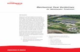 Mechanical Seal Guidelines - Flowserve · Mechanical Seal Guidelines for Wastewater Treatment ... denies oxygen to the water and the fish and plants ... level indicator cooling in