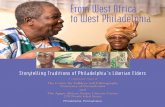 From West Africa to West Philadelphia · Storytelling Traditions of Philadelphia’s Liberian Elders A Collaborative Project of The Center for Folklore and Ethnography University