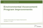 Environmental Assessment Program Improvements - … · Environmental Assessment Program Improvements ... the Codes of Practice and related ... in environmental assessments. • MOECC