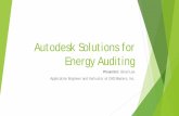 Autodesk Solutions for Energy Auditing - Green TechnologyAutodesk Solutions for Energy Auditing Presenter: Brian Lee ... Autodesk Simulation CFD is computational fluid dynamics and