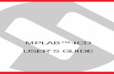 MPLAB -ICD User's Guide - Farnell element14 Microchip Technology Inc. DS51184A-page iii MPLAB -ICD USER’S GUIDE Table of Contents General Information 1 Introduction 1
