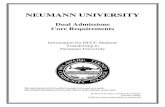 NEUMANN UNIVERSITY - Find yourself here. UNIVERSITY Dual Admissions Core Requirements Information for DCCC Students Transferring to Neumann University The information in this booklet