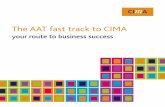 The AAT fast track to CIMA The AAT fast track to CIMA 4 The AAT fast track to CIMA. ... Management Pillar Paper 4 ... • Strategic management • Business economics