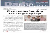 Stelios Hatzidakis Five teams hoping for Magic Spray!db.worldbridge.org/bulletin/00_3 Maastricht/pdf/bul_10.pdfFive teams hoping for Magic Spray! Tuesday 5, September 2000 Issue:10