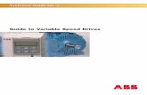 Guide to Variable Speed Drives - Engineering School Class ... · Technical Guide No.4- Guide to Variable Speed Drives 3 ... The electric motor ... This guide continues ABB’s technical