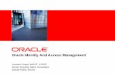 Oracle Identity And Access Management - Virginia code, or functionality, ... Case Study –US Postal Service ... “Oracle is currently leading the provisioning market