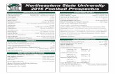 Northeastern State University 2016 Football Prospectus · 2016 Football Prospectus Returning Offensive Starters (Pos, Ht, Wt, ... Tanner Sheets (DL, 6-0, 255, ... ing and grade checks.