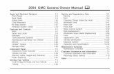2004 GMC Savana Owner Manual M - General Motors …€¦ ·  · 2005-03-07Front Seats Manual Seats The bucket seats can be adjusted forward or rearward with the lever located at