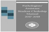 Assistant Student Clerkship Manual 2017-2018 · 1 Table of Contents: SECTION 1 PROGRAM INFO Pages 5-15 SECTION 2 CLERKSHIP GUIDELINES Pages 17-23 SECTION 3 SYLLABUS Pages 25-29 SECTION