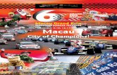 City of Champions! - Macau Grand Prix · City of Champions! The Macau Grand Prix ... fêted Guia street circuit and the biggest names in international ... Danny Watts; Dr. Chui dots