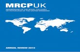 MRCPUKUK... ·  About MRCP(UK) ... investigated and all confirmed cases of ... examinations and another is on the way in 2011. With the MRCP(UK) Part 1 and Part 2 ...