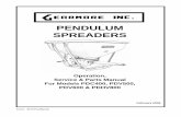 PENDULUM SPREADERS - Gearmore · 5 Fertilizer Spreader Use ... These pendulum spreaders are machines used for the distribution of solid, granular fertilizers and seeds in the ﬁ