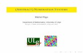 (Abstract) Numeration Systems - discmath.ulg.ac.be · outline of the talk what is a numeration system? connection with formal languages theory base dependence characterizations of