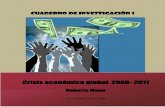 Crisis económica global, 2006-2011 · 6.3. Perspectivas de la crisis económica global actual para El Salvador, 2008-2010 ... Declaración de la V Cumbre Extraordinaria de PETROCARIBE