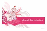 Microsoft Expression Web - Courses · • Oﬀers(Visual(Studio(supportfor(ASP.NET(applicaKons(• Install(add8ons(from(third8party(developers(Features ... Microsoft Expression Web.pptx