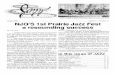 st Prairie Jazz Fest a resounding successbermanmusicfoundation.org/news896.pdf · NJO'S 1 st Prairie Jazz Fest a resounding success ... Thelonious Monk and Charlie Parker. ... trumpet