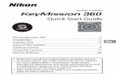 Quick Start Guide - B&H Photo Video · Quick Start Guide The KeyMission 360 ii ... and “Notes About Wireless Communication Functions” (page 32). ... (PDF format) is available