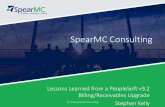 SpearMC Consultingspearmc.com/wp-content/uploads/2015/02/SpearMC-BI … ·  · 2016-08-03© 2016 SpearMC Consulting 28 PeopleSoft 9.2 AR Highlights ... © 2016 SpearMC Consulting