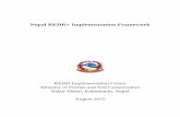 Nepal REDD+ Implementation Framework · Nepal REDD+ Implementation Framework ... HPPCL: Herbal Plants ... 2. REDD+ IMPLEMENTATION FRAMEWORK: OBJECTIVES AND EXPECTED OUTPUTS 3.