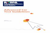 Advanced Car Test Guidelines - RoADAR: RoSPA Advanced ... · Advanced Car Test Guidelines Version: 1 ... organisations in the world. ... all of whom have passed the RoSPA Advanced
