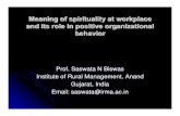 Meaning of spirituality at workplace and its role in ...€¦ · and its role in positive organizational behavior ... Spirituality and behaviour in organizations z ... leading an