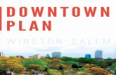 DOWNTOWN PLAN - City of Winston-Salem · Downtown Winston-Salem is composed of many individual neigh- ... Old Salem, Winston-Salem ... engaged in a “New Town Downtown” Plan.