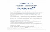 Amateur Radio Guide - Fedora Documentation Radio Guide ... communications in the popular PSK31 digital mode. lpsk31 uses only: ... Hell, MFSK, MT-63 PSK, OLIVIA, RTTY, Thor, ...