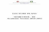 LECTURE PLANS SEMESTER - III Academic Session … Plan,Semester - III 2014 -15.… ·  · 2014-09-02LECTURE PLANS SEMESTER - III Academic Session 2014-2015. ... discussion on important