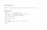 Tutorial of C++ - Ryerson Universitycourses/coe808/Truman/Lecture11.pdf · Tutorial of C++ Input from keyboard ... leading to a recursive call chain. using namespace std; ... Constructors