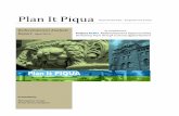 Plan It Piqua - City of Piqua, Ohiopiquaoh.org/download/Master Plans and Strategic Plans/Plan It Piqua... · Plan It Piqua Preserve the ... Toone P’s for the wonderful sustenance