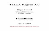 TMEA Region XV - Region 15 Choir · TMEA Region XV Choir Information 2 Entry Guidelines of TMEA Auditions 2 ... TMEA Region XV Vocal Division Handbook Page 1 TMEA Region XV Vocal