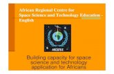 African Regional Centre for Space Science and Technology ... · African Regional Centre for Space Science and Technology Education - English Building capacity for space science and