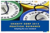 CHARITY SORP 2015 PRACTICAL GUIDANCE - Tait Walker  CHARITY SORP 2015 PRACTICAL GUIDANCE Adopting the new standard.   2 ... (paras. 3.40/3.38). On the other hand,