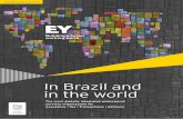 In Brazil and in the world - Ernst & Young · 2 ||EY In Brazil and in the world In Brazil and in the world EY| 3 This publication, which presents the structure and services offered