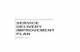 SERVICE DELIVERY IMPROVEMENT PLAN · SERVICE DELIVERY IMPROVEMENT PLAN Annex C2 . ... This Service Delivery Improvement Plan ... prohibit certain unfair marketing and business practices,