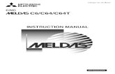 MELDAS C6/C64/C64T INSTRUCTION MANUALdl.mitsubishielectric.com/dl/fa/document/manual/cnc/bnp-b2259(eng... · Precautions for Safety Always read the specifications issued by the machine