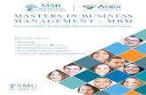 MASTERS in buSinESS MAnAgEMEnT - MbM Masters in Business Management (MBM) ... enhance the cultural and international diversity on the SMU campus. “ I am Nesrine Guellouz, ...