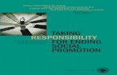 TAKING RESPONSIBILITY FOR ENDING SOCIAL PROMOTION · Taking responsibility for ending social promotion means ... We cannot afford to let our children down when they need us the ...