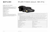 FLIR T460 (incl. Wi-Fi) - Promelsa.com.pe · FLIR T460 (incl. Wi-Fi) ... Laser alignment Position is automatic displayed on the IR image Laser classification Class 2