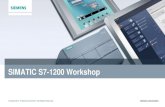 SIMATIC S7-1200 Workshop - Siemens€¦ · siemens.com/answers SIMATIC S7-1200 Workshop . ... SIMATIC S7-1200 positioning - Siemens Modular Controller Overview ... Analog I/O, Motion