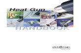 Heat Gun Handbook - Steinel Tools Handbook2.pdf · 2 Hot Air for Professionals The Heat Gun Handbook is designed to provide a basic insight into the virtually unlimited uses of heat