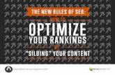 HOW TO OPTIMIZE - Amazon S3 YOUR RANKINGS THE NEW RULES OF SEO: “SILOING” YOUR CONTENT BY HOW TO ... SEO strategy in lock step with your content strategy. Simply add two