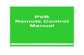 PVR Remote Control Manual PVR Remote Control Manual Page 2 ... BLUE settings are for TV2. X, ... DStv PVR Remote Control Manual Page 10 Direct set-up