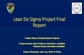 Lean Six Sigma Project Final Report - Titusville, Florida Citation Project(1).pdf · Lean Six Sigma Project Final Report Project Name: Parking Citation Program Project Leader: Glenn