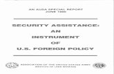 SECURITY ASSISTANCE: AN INSTRUMENT OF U.S. FOREIGN … · evolution of the foreign military financing program ..... 2 other major security ... security assistance: an instrument of
