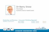 Dr Barry Snow - GP CME 134 Snow - Dizzy and headache.pdf · Dr Barry Snow Neurologist Auckland District Health Board . Dizzy and Headache Barry Snow . Dizzy • Pre-syncope ... diffuse