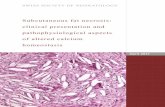 Subcutaneous fat necrosis: clinical presentation and pathophysiological ... · Subcutaneous fat necrosis: clinical presentation and pathophysiological aspects of altered calcium homeostasis